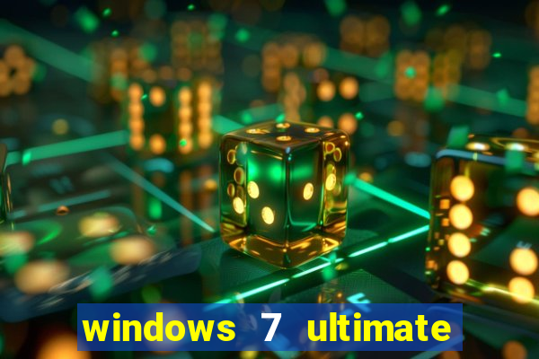 windows 7 ultimate 64 bits download